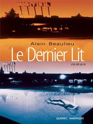 cover image of Le Dernier Lit